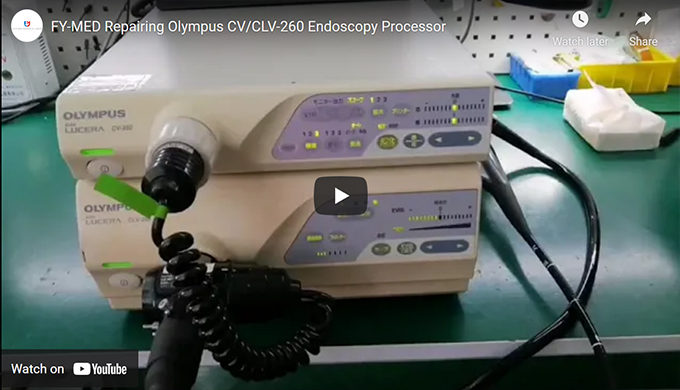 FY-MED Repairing Olympus CV/CLV-260 Endoscopy Processor